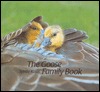 The Goose Family Book (Michael Neugebauer Books)