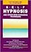 Self-Hypnosis and Other Mind Expanding Techniques