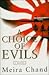A Choice of Evils
