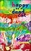 Happy As a Dead Cat by Jill Miller