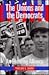 The Unions and the Democrats: An Enduring Alliance