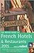 The Rough Guide to French Hotels and Restaurants 7 (Rough Guide Travel Guides)