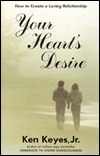 Your Heart's Desire: A Loving Relationship (Paperback)
