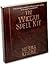 The Wiccan Spell Kit