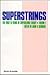 Superstrings: The First 15 Years of Superstring Theory, Volumes 1 & 2