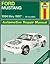 Ford Mustang: 1994 Thru 199...