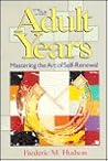 The Adult Years by Frederic M. Hudson