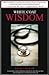 White Coat Wisdom: Extraordinary Doctors Talk About What They Do, How They Got There and Why Medicine Is So Much More Than a Job