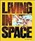 Living in Space