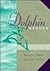 The Dolphin Reader