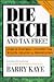 Die Rich and Tax Free