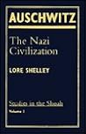 Auschwitz-The Nazi Civilization Auschwitz-The Nazi Civilization