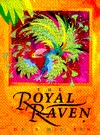 The Royal Raven (Hardcover)