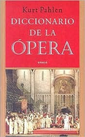 Diccionario de La Opera (Spanish Edition)