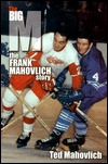 The Big M: The Frank Mahovlich Story (Hardcover)