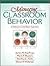 Managing Classroom Behavior: A Reflective Case Based Approach