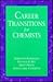 Career Transitions for Chemists