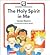 Holy Spirit In Me (Childrens Bible Basics)