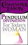 Pendulum Divination for Today's Woman (Paperback)