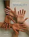 Healthy Sexuality (with InfoTrac)