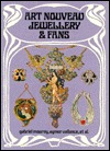 Art Nouveau Jewelry and Fans (Paperback)