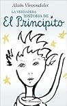 La verdadera historia de El Principito