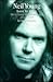 Neil Young: Love to Burn : Thirty Years of Speaking Out, 1966-1996