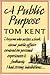 A Public Purpose by Tom Kent