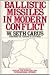Ballistic Missiles in Modern Conflict (The Washington Papers)