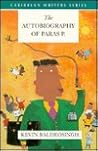 The Autobiography of Paras P. (Caribbean Writers Series)