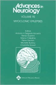 Myoclonic Epilepsies (Advances in Neurology)