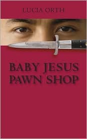 Baby Jesus Pawn Shop (Hardcover)