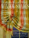 Make It with Style: Window Shades: Creating Roman, Balloon, and Austrian Shades (Paperback)