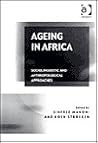 Ageing in Africa: Sociolinguistic and Anthropological Approaches