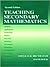 Teaching Secondary Mathematics