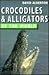 Crocodiles & Alligators Of ...