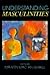 Understanding Masculinities