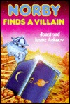 Norby Finds a Villain (Norby, #6)