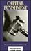 Capital Punishment: A Reference Handbook (Contemporary World Issues)