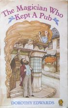 The Magician Who Kept a Pub: And Other Stories (Paperback)
