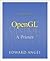 OpenGL: A Primer (2nd Edition)
