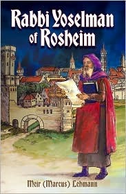 Rabbi Yoselman of Rosheim (Hardcover)