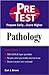 Pathology: PreTest Self-Assessment and Review