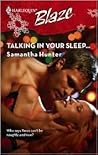 Talking In Your Sleep... (Harlequin Blaze #365)