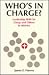 Who's in Charge?: Leadership Skills for Clergy and Others in Ministry