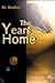 The Years Home