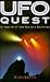 Ufo Quest: In Search of the...