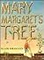 Mary Margaret's Tree by Blair Drawson