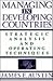 Managing in Developing Countries: Strategic Analysis and Operating Techniques