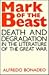 Mark of the Beast: Death and Degradation in the Literature of the Great War